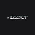 Sell Fire Damaged House Dallas Fort Worth