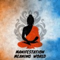 @Manifestationmeaning